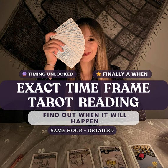 Exact Time Frame Reading, Same Hour Tarot Reading, Time Frame Tarot Reading, Time Frame Psychic Reading, Tarot Card Reading, Medium Reading