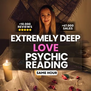 May include: A psychic reading service advertisement featuring text that reads EXTREMELY DEEP LOVE PSYCHIC READING SAME HOUR, +10.000 REVIEWS, and +67.000 SALES. The scene includes lit candles, scattered red rose petals, and a green crystal on a cloth.