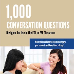 1000 Conversation Questions for ESL/EFL Students PDF |English Speaking Practice Book for Adults & Teens | Learn English Through Conversation