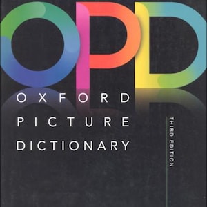 Oxford Picture Dictionary PDF | for Beginners |Illustrated ESL Dictionary | Learn English Fast |Self-Study PDF for English Language Learners