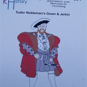 SALE Tudor Nobleman's Gown and Jerkin Sewing Pattern Reconstructing History Clothing Pattern   Rh 604