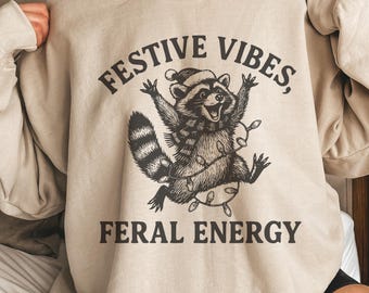 Funny Raccoon Png, Raccoon Png, Funny Christmas png, Funny Meme Raccoon Png, Feral Raccoon Sublimation, Raccoon Shirt, Digital Download