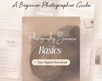 Photography Business Basics Instant Download, PDF, Digital Course