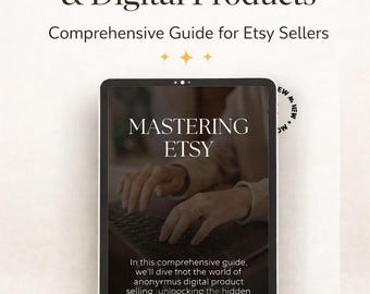 Mastering Etsy Digital Course, Instant Download PDF with MRR and PLR