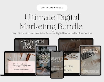 Ultimate Digital Marketing Bundle | Faceless Content Course Digital Products eBook | Passive Income Guide