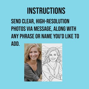 May include: A light blue background with the word "INSTRUCTIONS" in bold black text. Below, the text reads: "SEND CLEAR, HIGH-RESOLUTION PHOTOS VIA MESSAGE, ALONG WITH ANY PHRASE OR NAME YOU'D LIKE TO ADD." Two images of a woman are below the text.