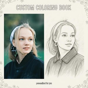 May include: A custom coloring book with a photograph and a pencil sketch of a person. The photograph shows a person with blonde hair, blue eyes, and a white bandana. The sketch is a black and white drawing of the same person.