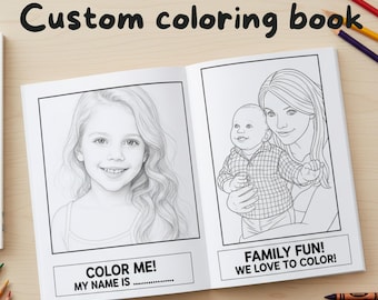May include: Open custom coloring book with two black and white illustrations. One shows a girl, the other a mother and baby. Text reads "Custom coloring book", "COLOR ME! MY NAME IS..." and "FAMILY FUN! WE LOVE TO COLOR!" Colored pencils are scattered around the book.