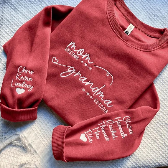 Custom Embroidered From Mom to Grandma Sweatshirt with Kids Names on Sleeves, Grandma Sweater, Custom Mom Est Year