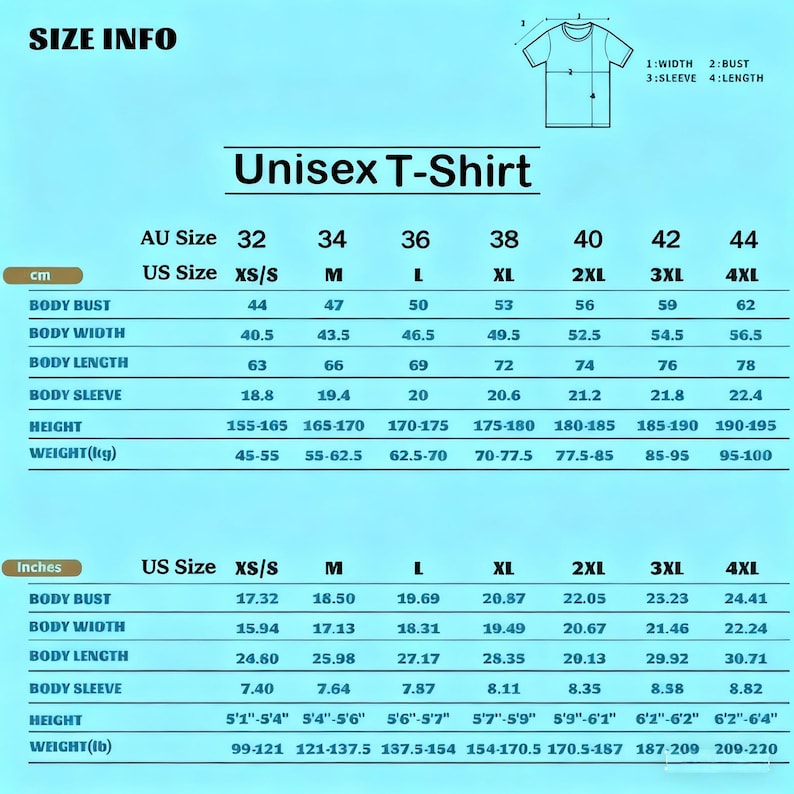 May include: A size chart for a unisex t-shirt, with measurements in both centimeters and inches. The chart includes sizes from XS/S to 4XL, detailing body bust, width, length, sleeve, height, and weight.