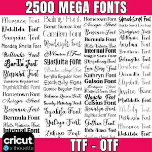 Puede incluir: Imagen que muestra una colección de 2500 fuentes, con varios estilos y nombres. El texto "2500 MEGA FONTS" está en la parte superior y "TTF - OTF" en la inferior, junto con el logotipo de Cricut Silhouette, para diseño gráfico.