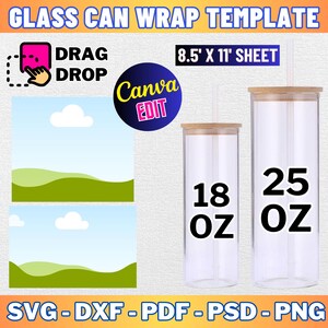 May include: A digital template for wrapping glass canisters. The template features a simple landscape design with a blue sky, white clouds, and green hills. The template is designed for use with Canva and includes two sizes: 18 oz and 25 oz. The template is available in SVG, DXF, PDF, PSD, and PNG formats.
