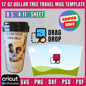 17oz Travel Coffee Cup Sublimation Template: Full Wrap (SVG, Canva Editable)