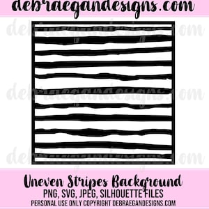 May include: Black and white uneven stripes background pattern.  PNG, SVG, JPEG, SILHOUETTE FILES. PERSONAL USE ONLY COPYRIGHT DEBRAEGANDESIGNS.COM