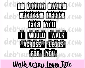 Walk Across Bricks For You - 2 Styles - SVG, PNG, JPEG - Silhouette Cameo, Cricut - Cut File, Card Making, Scrapbooking
