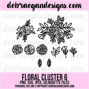 May include: A set of six black and white floral silhouette illustrations. The set includes a large floral cluster, three individual flowers, and two leaf designs. The text "FLORAL CLUSTER 6" is at the bottom of the image. The text "PNG, SVG, JPEG, SILHOUETTE FILES" is below the title. The text "PERSONAL USE ONLY COPYRIGHT DEBRAEGANDESIGNS.COM" is at the bottom of the image.