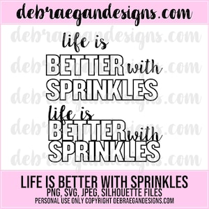 A vida é melhor com título granulado - 2 estilos - SVG, PNG, arquivo de corte digital - Cricut, silhueta - scrapbooking, camiseta, HTV