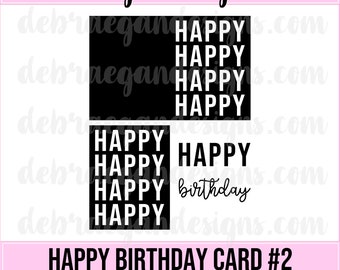 Happy Birthday Card #2 Digital Cut File - SVG, PNG, JPEG - Silhouette Cameo, Cricut - Cut File, Scrapbooking, Birthday Card, Card Making