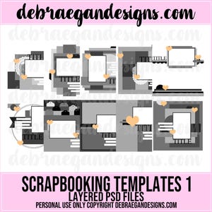 May include: A collection of scrapbook templates in grayscale with peach heart accents. The templates feature various geometric shapes and spaces for photos and text. The image includes the text "debraegandesigns.com" and "SCRAPBOOKING TEMPLATES 1".