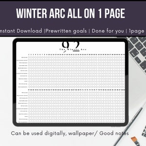 Puede incluir: Un planificador digital en una tableta, con una cuadrícula de círculos para el seguimiento de objetivos. El texto "WINTER ARC ALL ON 1 PAGE" está en la parte superior, con detalles sobre la descarga instantánea. Un teclado y materiales de arte están en el fondo.