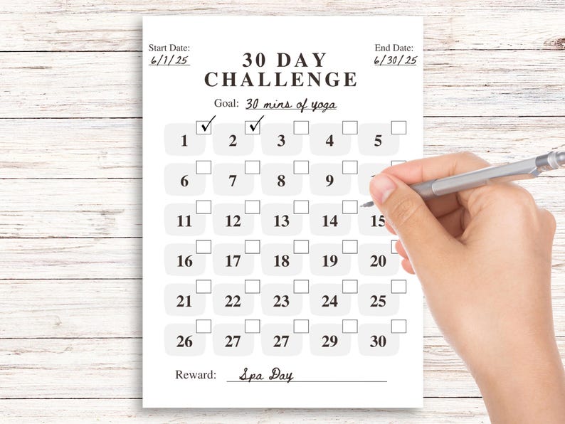 May include: A 30-day challenge tracker with a goal of 30 minutes of yoga each day. The tracker has checkboxes for each day of the month, with checkmarks for the first two days. The reward for completing the challenge is a spa day.