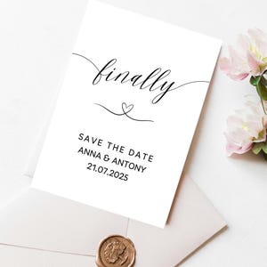 Finally Wedding Save the Date Card | Black & White Minimalist Wedding Announcement | Digital Download