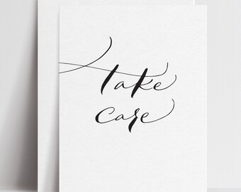 Take Care - Greeting Cards