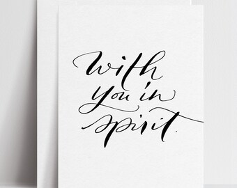 With You In Spirit - Greeting Cards