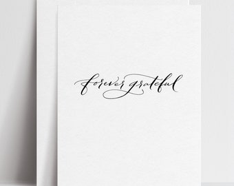 Forever Grateful - Greeting Cards