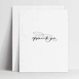 Appreciate You - Greeting Cards