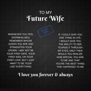To My Future Wife Gift From Boyfriend To Fiancé, Bride-to-be | I’ll Be Your Last Love Message. Romantic Pre-wedding, Anniversary, Engagement image 2