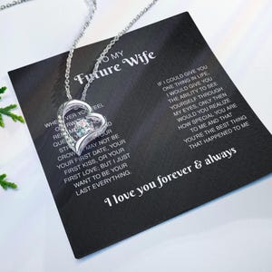 To My Future Wife Gift From Boyfriend To Fiancé, Bride-to-be | I’ll Be Your Last Love Message. Romantic Pre-wedding, Anniversary, Engagement image 7