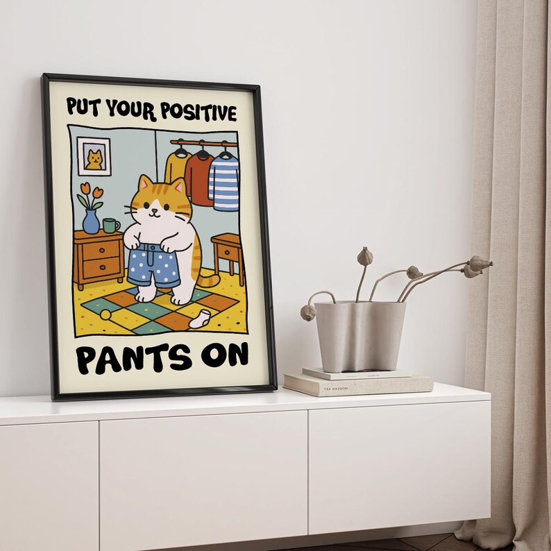Positive Cat Poster Gift Cute Cat Wall Art Motivational Cat Print ...