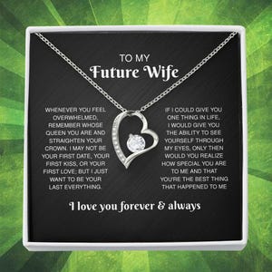 To My Future Wife Gift From Boyfriend To Fiancé, Bride-to-be | I’ll Be Your Last Love Message. Romantic Pre-wedding, Anniversary, Engagement image 1