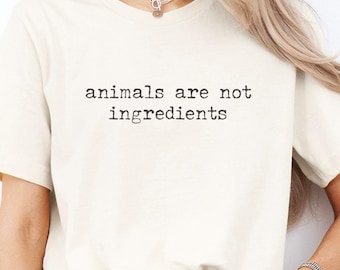 Camiseta vegana Los animales no son ingredientes Vida basada en plantas Recetas veganas Camiseta vegetariana Camiseta gráfica de liberación animal