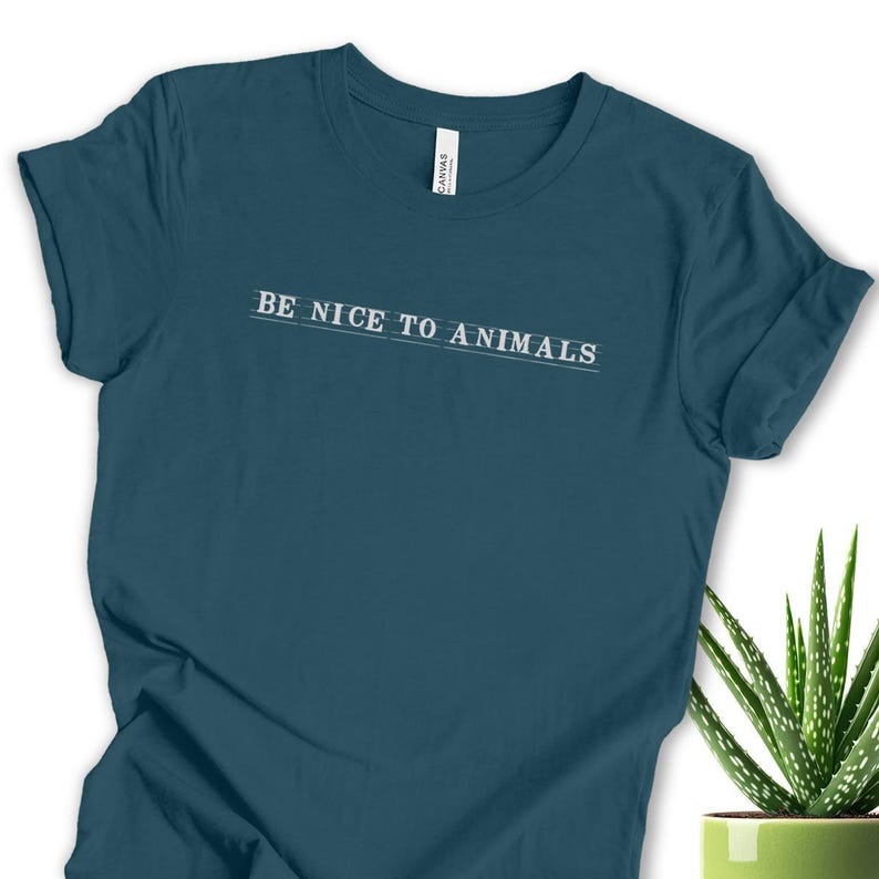 Vegan Graphic Tee Animal Rights Plant Based Lifestyle Clothing Cruelty Free Message Animal Lover Gift Unisex Eco Friendly Compassion Deep Teal