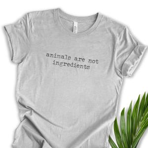 Plant Based Compassion Message Cruelty Free Animal Liberation Vegan Statement Shirt Vegetarian Quote Tee Activist Gift Men Graphic Lifestyle Living Ethical Fashion Sustainable Clothing Casual Everyday Wear Minimalist Vintage Design Unisex
