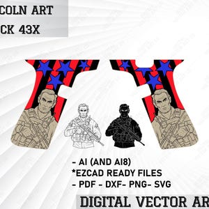May include: Digital vector art design featuring a stylized image of a handgun grip with a patriotic theme. The design includes a portrait of Abraham Lincoln, red and blue stars, and the text "LINCOLN ART GLOCK 43X". Additional text indicates file formats.