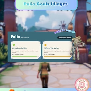 May include: A digital widget with the text "Palia Goals Widget" in a blue and green banner. The widget displays daily quests with progress bars and the text "easy to install". The Etsy shop URL is visible at the bottom.