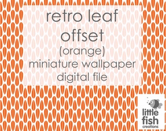 Digital Download “Retro leaf offset - orange” digital dollhouse mini wallpaper scale