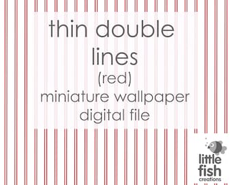 Digital Download “Thin double lines - red” digital dollhouse mini wallpaper scale