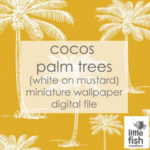 Digital Download &quot;Cocos palm trees - white on mustard yellow&quot; miniature / mini dollhouse wallpaper