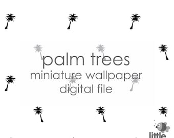 Digital Download "Palm trees" miniature dollhouse wallpaper