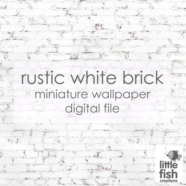 Digital Download "Rustic white brick" - miniature dollhouse wallpaper