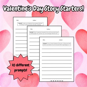Set of 10 Valentine&#39;s Day Story Starters for Kids – Fun Creative Writing Prompts