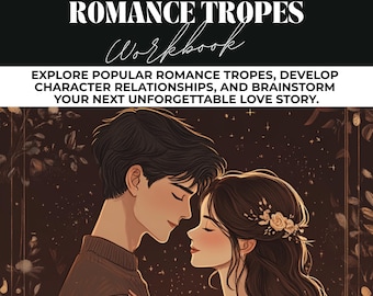 Agenda d'écriture roman d'amour, cahier d'exercices Romance Tropes, écrivez une histoire d'amour, feuille de brainstorming roman, relation amoureuse entre les personnages