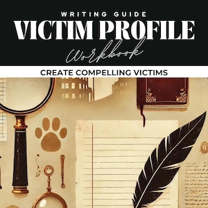 Op de afbeelding: Een schrijfhandleiding-werkboek met de titel "Slachtofferprofiel" met de slogan "Creëer overtuigende slachtoffers". De omslag toont een vergrootglas, een pootafdruk, een pen, een notitieboekje en een boek.