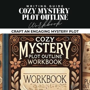 Peut inclure: Un livre brun avec un motif doré et le texte "Cozy Mystery Plot Outline Workbook" sur la couverture. Le livre est entouré de motifs floraux.