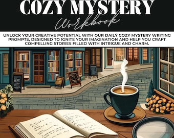 Ideas diarias para escribir novelas de misterio acogedor, ejercicios de escritura, retos de escritura, planificador de novelas, cuaderno de trabajo para la construcción de mundos