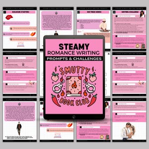 May include: A pink tablet screen displaying a set of writing prompts and challenges for romance writers. The title is "Steamy Romance Writing Prompts & Challenges" with a red and black illustration of a book, handcuffs, and chili peppers. The text "Smutty Book Club" is written in a playful font.